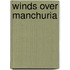 Winds Over Manchuria