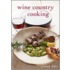 Wine Country Cooking