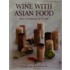 Wine with Asian Food