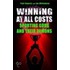 Winning At All Costs