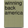 Winning Back America door Howard Dean