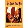 With Death Comes Fun door John D. McClure