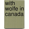 With Wolfe In Canada door George Alfred Henty