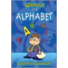 Without the Alphabet door Daphnie Goodson