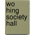 Wo Hing Society Hall