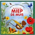 Op avontuur met Miep de muis