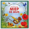 Op avontuur met Miep de muis door M. Pledger