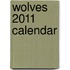Wolves 2011 Calendar