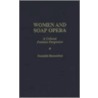 Women And Soap Opera door Dannielle Blumenthal