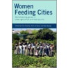 Women Feeding Cities door Onbekend