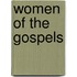Women Of The Gospels