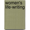 Women's Life-Writing by Lyman R. Coleman