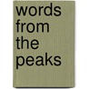 Words from the Peaks door Stephen James