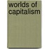Worlds of Capitalism