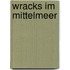 Wracks im Mittelmeer
