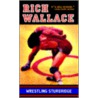 Wrestling Sturbridge by Rich Wallace