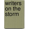 Writers On The Storm door Tim Peeler