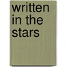 Written In The Stars door Brenna Lyons
