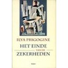 Het einde van de zekerheden door I. Prigogine