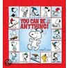 You Can Be Anything! door Running Pr