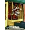 You Gotta Have Balls door Lily Brett