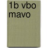 1b vbo mavo door W. Ramaker