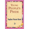 Young People's Pride door Stephen Vincent Ben�T