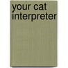 Your Cat Interpreter door David Alderton