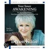 Your Inner Awakening door Byron Katie