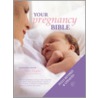 Your Pregnancy Bible door Anne Deans