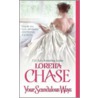 Your Scandalous Ways door Loretta Chase