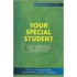 Your Special Student