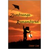 Zamboanga Remembered door Cesar Lee