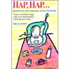 Hap, hap... door Sonja van de Rhoer