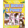 101 Horses And Ponies door Dan Green