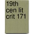 19th Cen Lit Crit 171