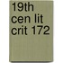 19th Cen Lit Crit 172