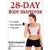 28-Day Body Shapeover door Brad Schoenfeld