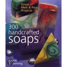 300 Handcrafted Soaps by Marie Browning