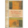 40 Days and 40 Nights by Ilene Segalove