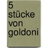 5 Stücke von Goldoni