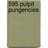 595 Pulpit Pungencies door Henry Ward Beecher