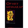 Op het gevaar af by Kees Roest