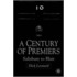 A Century Of Premiers