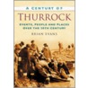 A Century Of Thurrock by Brian Evans