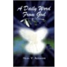 A Daily Word From God door Helen V. Alexander
