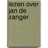 Lezen over Jan de Zanger