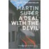 A Deal with the Devil