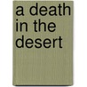 A Death In The Desert by Willa Cather