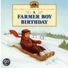 A Farmer Boy Birthday door Laura Ingalls Wildner